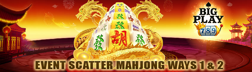 EVENT SCATTER MAHJONG WAYS 1 & 2